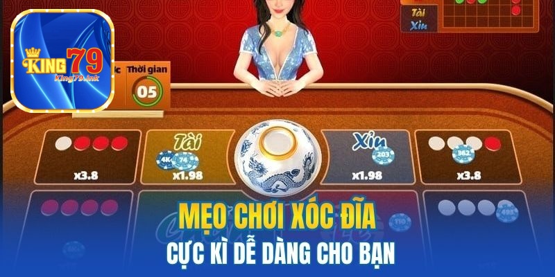 mẹo chơi xóc đĩa king79