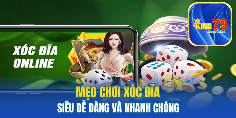 Mẹo chơi xóc đĩa siêu dễ dàng