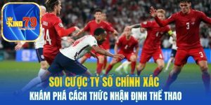 soi cược tỷ số chính xác